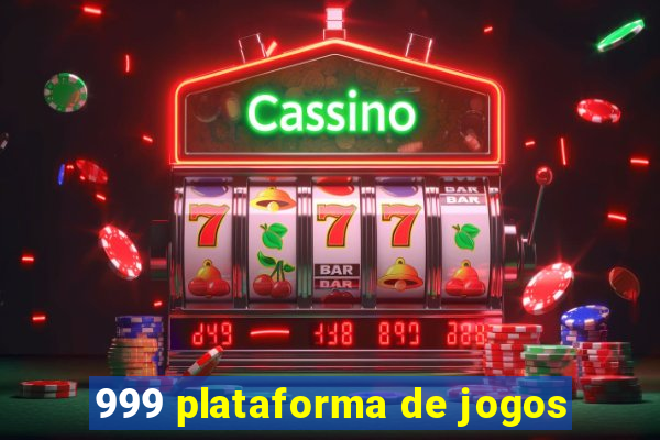 999 plataforma de jogos